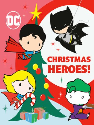 cover image of Christmas Heroes! (DC Justice League)